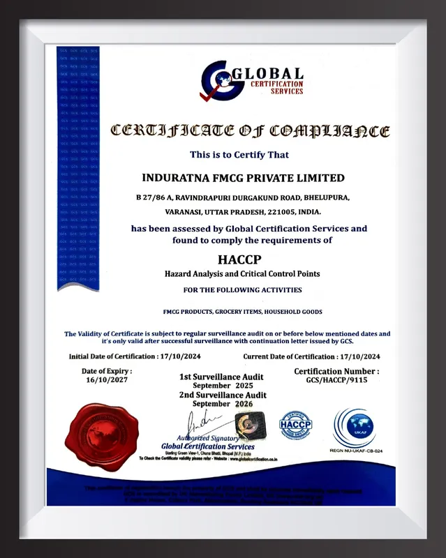 HACCP (Hazard Analysis and Critical Control Points) Certificate of Compliance for Induratna FMCG Private Limited.